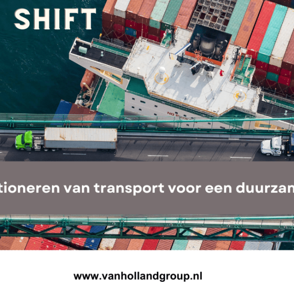 Modal Shift: De overstap naar duurzaam transport